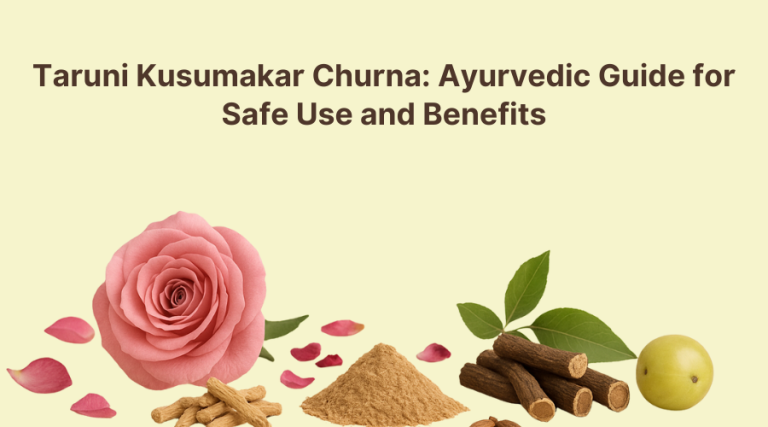 Taruni Kusumakar Churna: Ayurvedic Guide